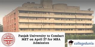 Panjab University to Conduct MET on April 27 for MBA Admission; Check Details Here